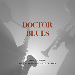Doctor Blues - Jimmy Rushing
