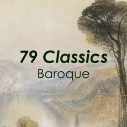 "79 Classics": Baroque - Johann Sebastian Bach