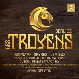 Berlioz: Les Troyens, Op. 29 - Hector Berlioz