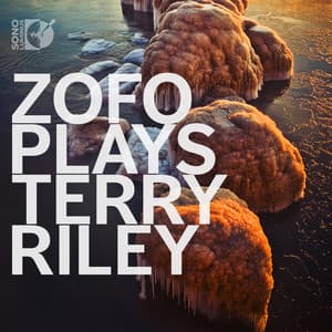 ZOFO Plays Terry Riley - Terry Riley
