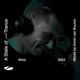 A State of Trance, Ibiza 2024 - Armin van Buuren