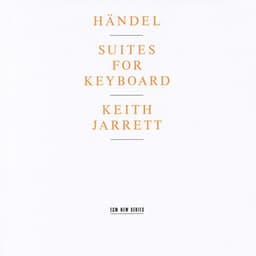 Handel: Suites for Keyboard - George Frideric Handel