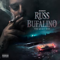 Russ Bufalino: The Quiet Don - Berner