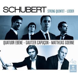 Schubert: String Quintet, Op. 163 & Lieder - Franz Schubert