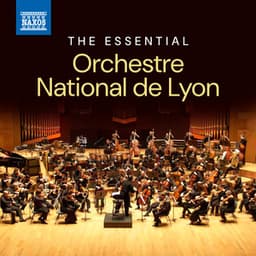 The Essential Orchestre National de Lyon - Orchestre National De Lyon