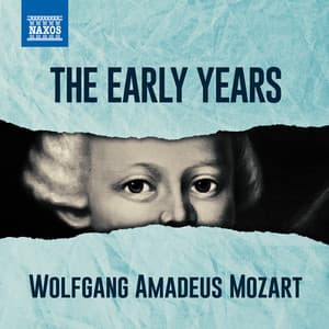 Mozart - The Early Years - Wolfgang Amadeus Mozart