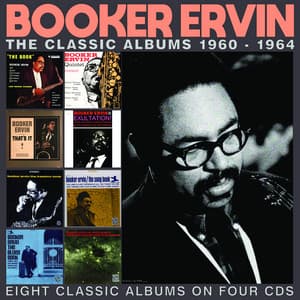 The Classic Albums 1960-1964 - Booker Ervin