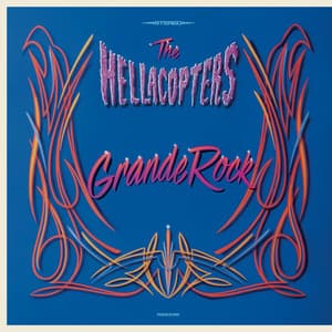 Grande Rock - The Hellacopters