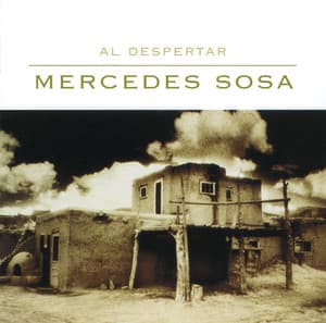 Al Despertar - Mercedes Sosa