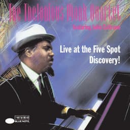 Live At The Five Spot / Discovery! - Thelonious Monk