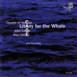 John Cage: Litany for the Whale - John Cage