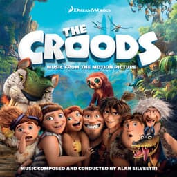 The Croods - Alan Silvestri