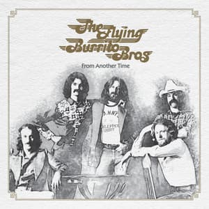 From Another Time - The Flying Burrito Brothers
