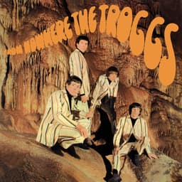 From Nowhere - The Troggs