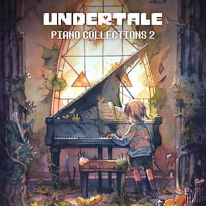 Undertale Piano Collections 2 - Toby Fox