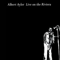 Live on the Riviera - Albert Ayler