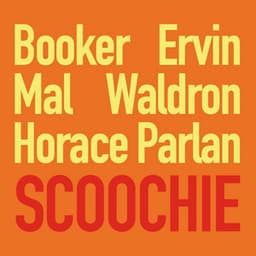 Scoochie - Booker Ervin