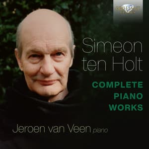 Simeon ten Holt: Complete Piano Works - Simeon ten Holt