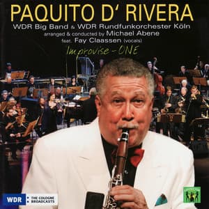 Improvise - One - Paquito D'Rivera