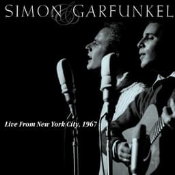 Live From New York City, 1967 - Simon & Garfunkel