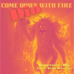 Come Down With Fire - Dio