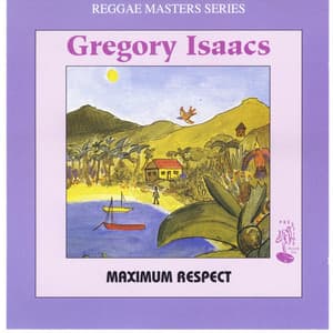 Maximum Respect - Gregory Isaacs