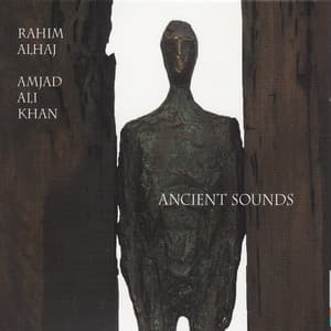Ancient Sounds - Rahim AlHaj
