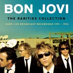 The Rarities Collection - Bon Jovi