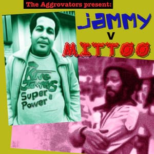 The Aggrovators present King Jammy V Jackie Mittoo - King Jammy