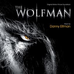 The Wolfman - Danny Elfman