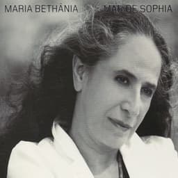 Mar De Sophia - Maria Bethânia