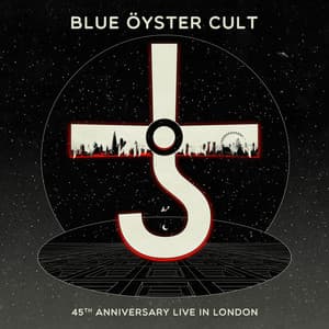 45th Anniversary - Live in London - Blue Öyster Cult