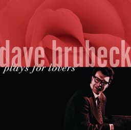 Plays For Lovers - Dave Brubeck