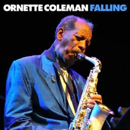Falling - Ornette Coleman