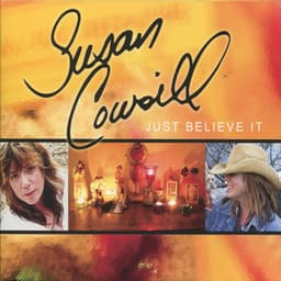 Just Believe It - Susan Cowsill