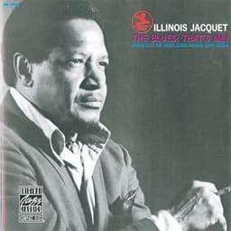 The Blues; That's Me! - Illinois Jacquet