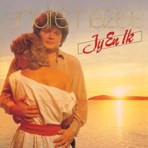 Jij En Ik - Andre Hazes