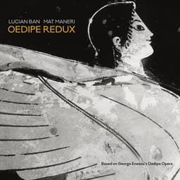 Oedipe Redux - Lucian Ban