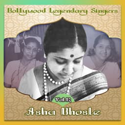 Bollywood Legendary Singers, Asha Bhosle, Vol. 12 - Asha Bhosle