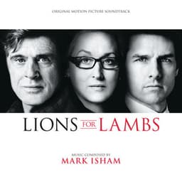 Lions For Lambs - Mark Isham