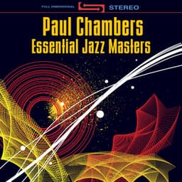 Essential Jazz Masters - Paul Chambers