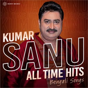 Kumar Sanu All Time Hits - Kumar Sanu