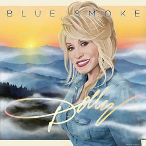 Blue Smoke - Dolly Parton