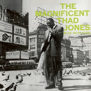 The Magnificent Thad Jones - Thad Jones