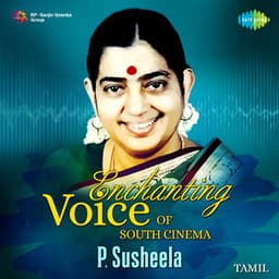 Enchanting Voice of South Cinema - P. Susheela - P. Susheela