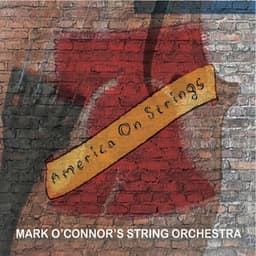 America on Strings - Mark O'Connor