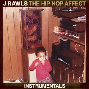 The Hip-Hop Affect - J. Rawls