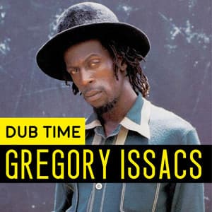 Dub Time - Gregory Isaacs