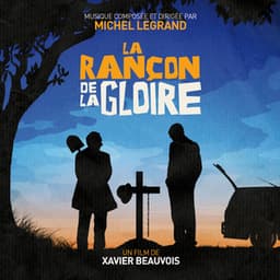 La rançon de la gloire - Michel Legrand