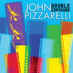 Double Exposure - John Pizzarelli